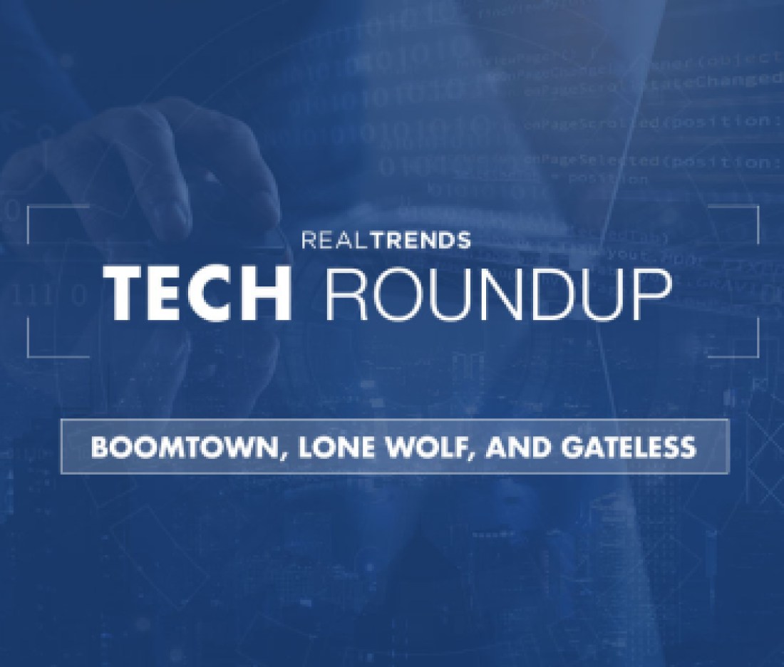 RealTrends Tech Roundup - BoomTown, Lone Wolf, and Gateless