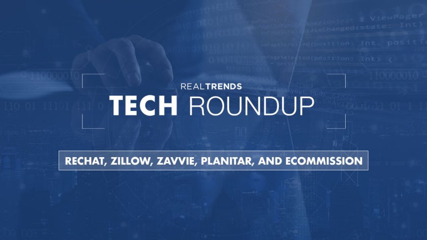 RT-Tech-Roundup-Rechat-Zillow-zavvie-Planitar-eCommission