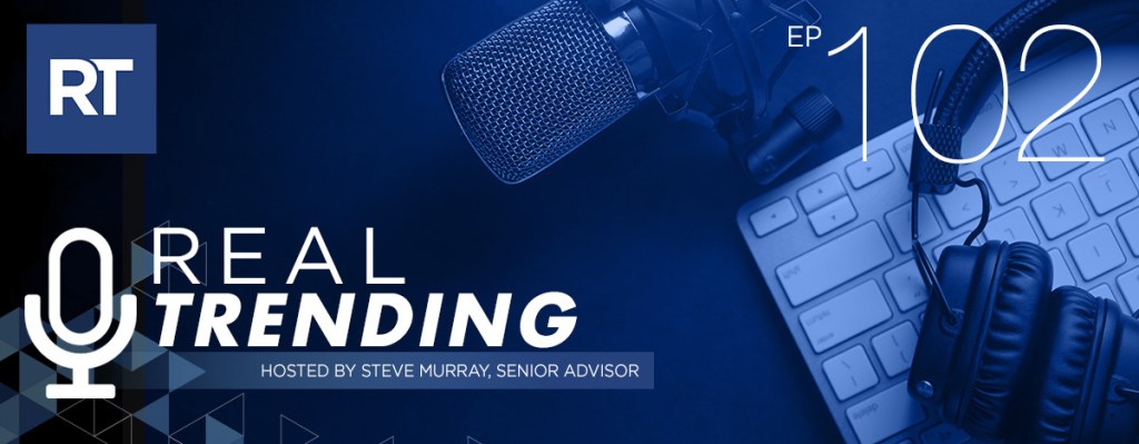 REAL-Trending-EP-102-web
